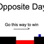 Opposite Day